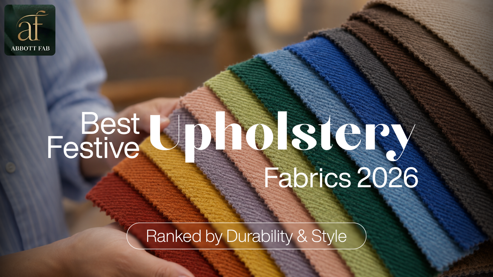 Best Upholstery Fabrics for Festive Home Decor in 2026: Ranked by Durability, Use and Festival